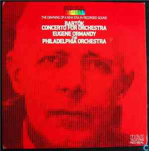 Bartók - Eugene Ormandy, The Philadelphia Orchestra - Concerto For Orchestr ...