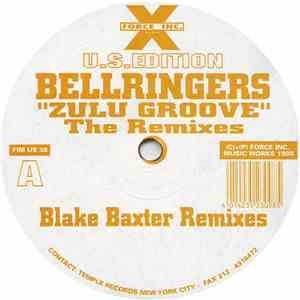 Bellringers - Zulu Groove (The Remixes)