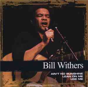 Bill Withers - Collections