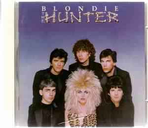Blondie - The Hunter