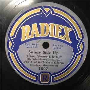 Broadway Merrymakers / University Syncopators - Sunny Side Up / My Mother's ...
