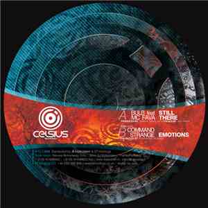 Bulb feat. MC Fava / Command Strange - Still There / Emotions