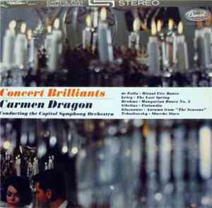 Carmen Dragon, Capitol Symphony Orchestra - Concert Brilliants