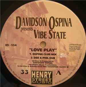 Davidson Ospina Presents Vibe State - Love Play