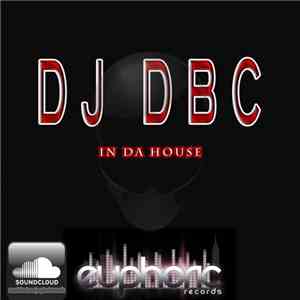 DJ DBC - In Da House
