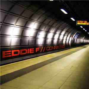 Eddie F - Connected