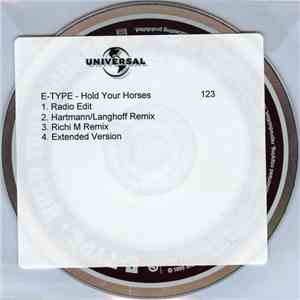 E-Type - Hold Your Horses