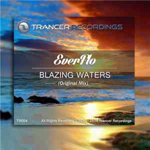EverFlo - Blazing Waters