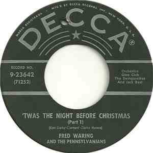 Fred Waring And His Pennsylvanians - 'Twas The Night Before Christmas
