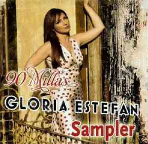 Gloria Estefan - 90 Millas (Sampler)
