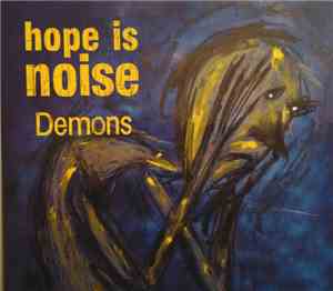 Hope Is Noise - Demons