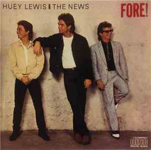 Huey Lewis And The News - Fore!