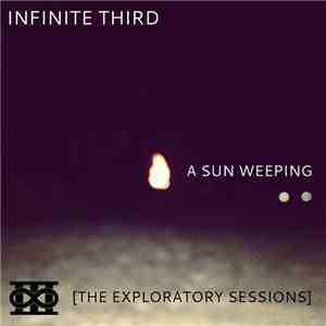 Infinite Third - A Sun Weeping