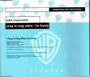 John Frusciante - Song To Sing When I'm Lonely