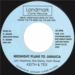 Keith & Tex - Midnight Plane To Jamaica