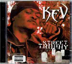 K.E.V. - Street Trophy (Explicit)