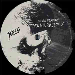 Kevin Pearson - Denaturalized