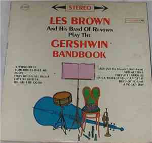 Les Brown And His Band Of Renown - Play The Gershwin Bandbook