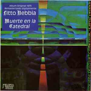 Litto Nebbia - Muerte En La Catedral