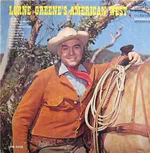Lorne Greene - Lorne Greene's American West