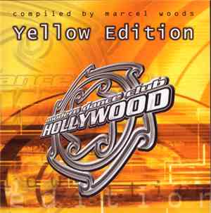 Marcel Woods - Modern Dance Club Hollywood - Yellow Edition