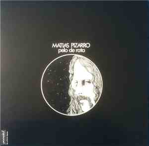 Matias Pizarro - Pelo de Rata