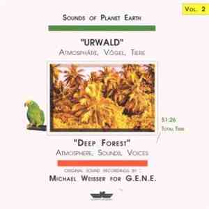 Michael Weisser For G.E.N.E. - Urwald / Deep Forest