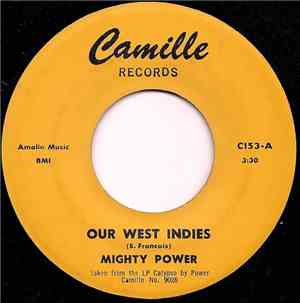 Mighty Power - Our West Indies / Rose