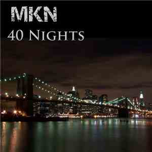 MKN - 40 Nights