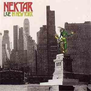 Nektar - Live In New York