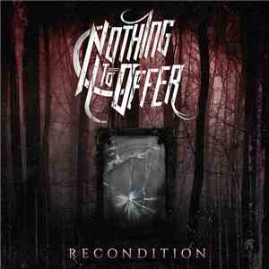 Nothing to Offer - Recondition