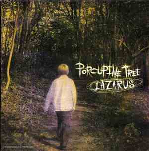 Porcupine Tree - Lazarus