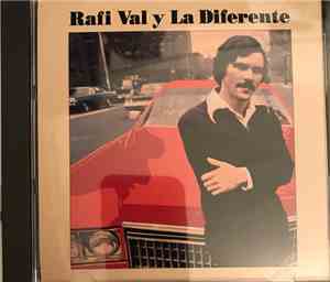 Rafi Val Y La Diferente - Fuerza Bruta