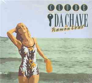 Ramón Leal - Clube Da Chave