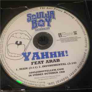 Soulja Boy Featuring Arab - Yahhh!