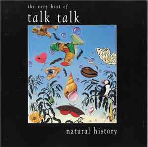 Talk Talk - Natural History (The Very Best Of Talk Talk)