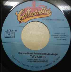 Tavares - Heaven Must Be Missing An Angel / It Only Takes A Minute
