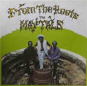 The Maytals - From The Roots