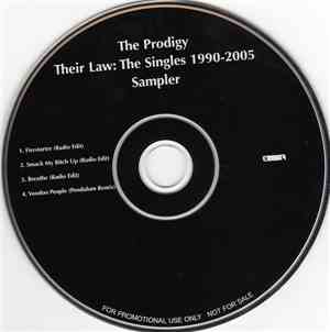 The Prodigy - Their Law: The Singles 1990-2005 Sampler