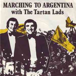 The Tartan Lads - Marching To Argentina
