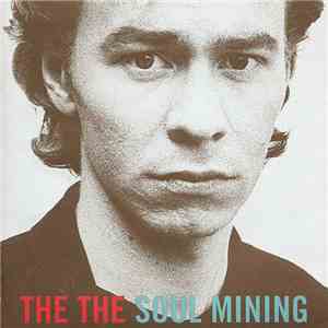 The The - Soul Mining