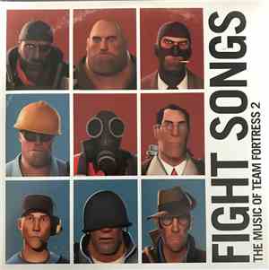 Valve Studio Orchestra - Fight Songs: The Music Of Team Fortress 2