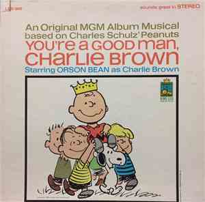 Various - An Original MGM Album Musical based on Charles Shulz' Peanuts You ...