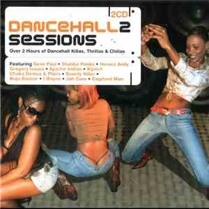 Various - Dancehall Sessions 2