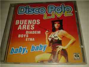 Various - Disco Polo Live - Baby, Baby
