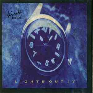 Various - KINK Lights Out IV