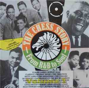Various - The Chess Story - From R & B To Soul