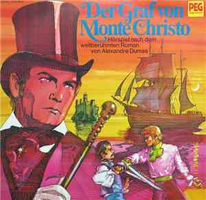Alexandre Dumas - Der Graf Von Monte Christo