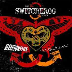 Alexisonfire, Moneen - The Switcheroo Series