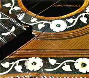 Amália Rodrigues & Vinicius De Moraes - Amália/Vinicius